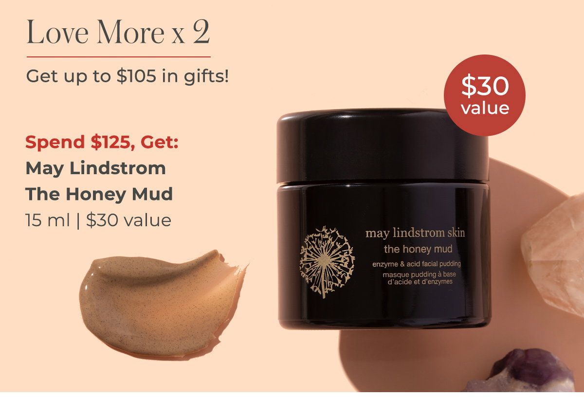 Spend $125, Get: May Lindstrom The Honey Mud