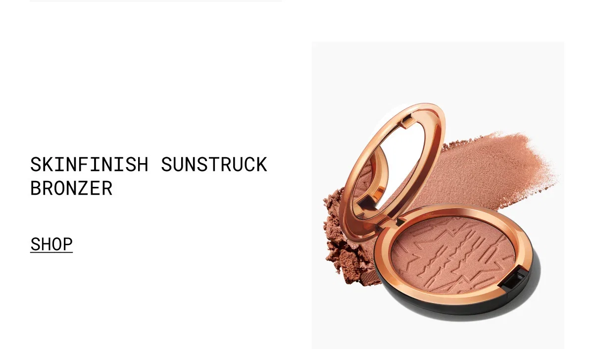 M·A·C | SKINFINISH SUNSTRUCK BRONZER | SHOP