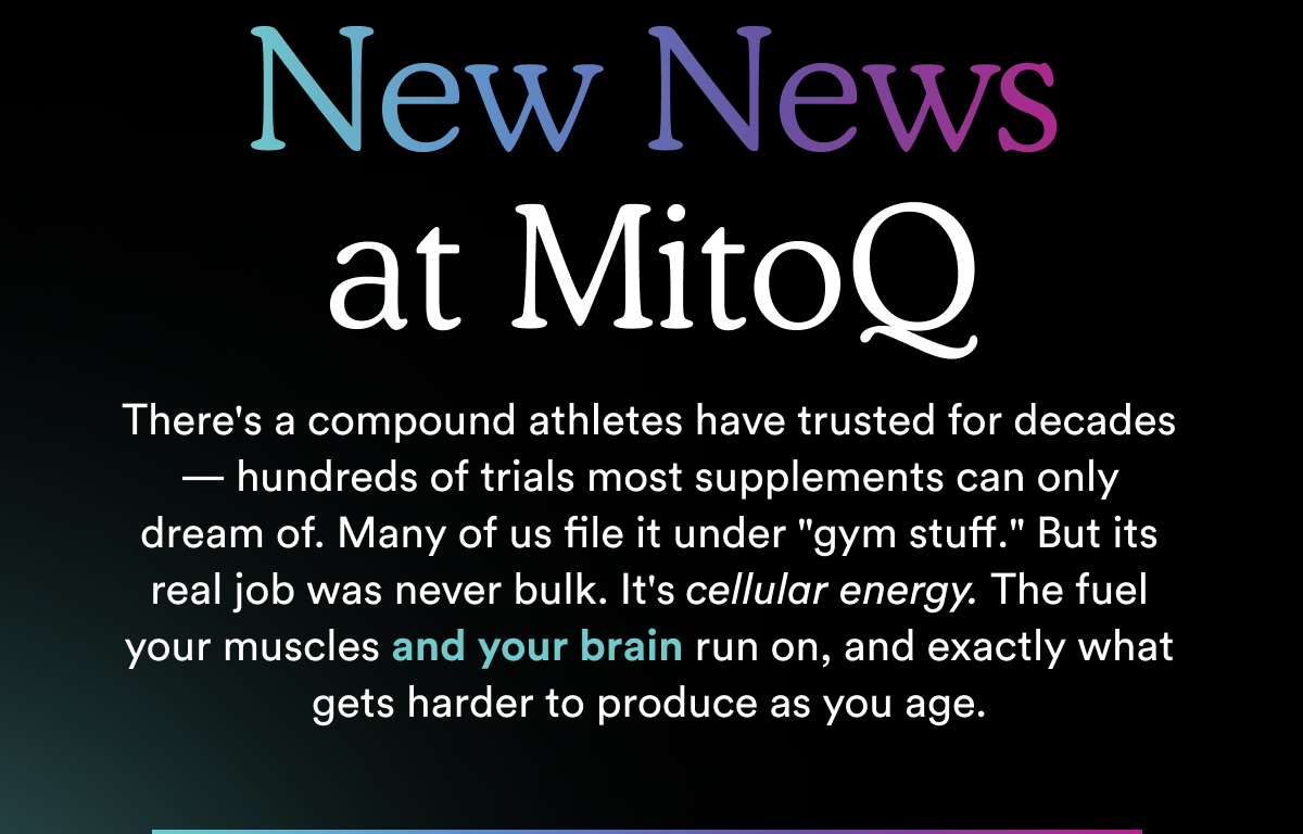 New News at MitoQ