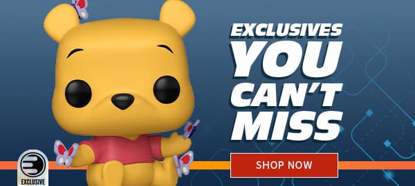 Exclusives You Can't Miss
