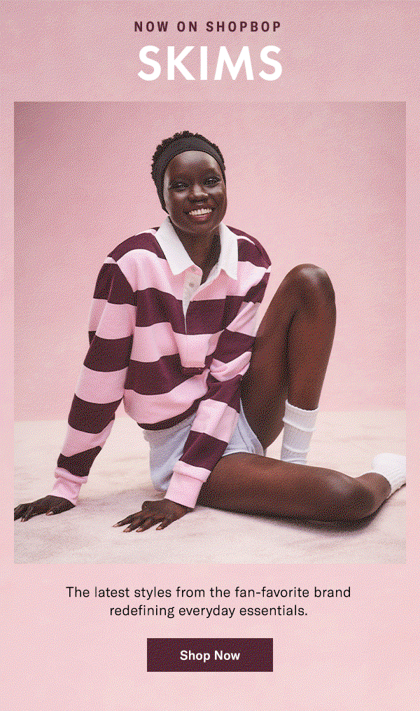 Now on Shopbop: SKIMS - The latest styles from the fan-favorite brand redefining everyday essentials.
