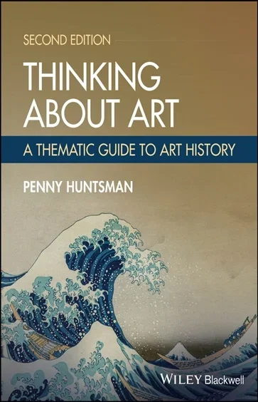 Thinking About Art, by Penny Huntsman
