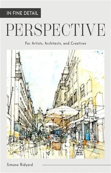 In Fine Detail: Perspective, by Simone Ridyard