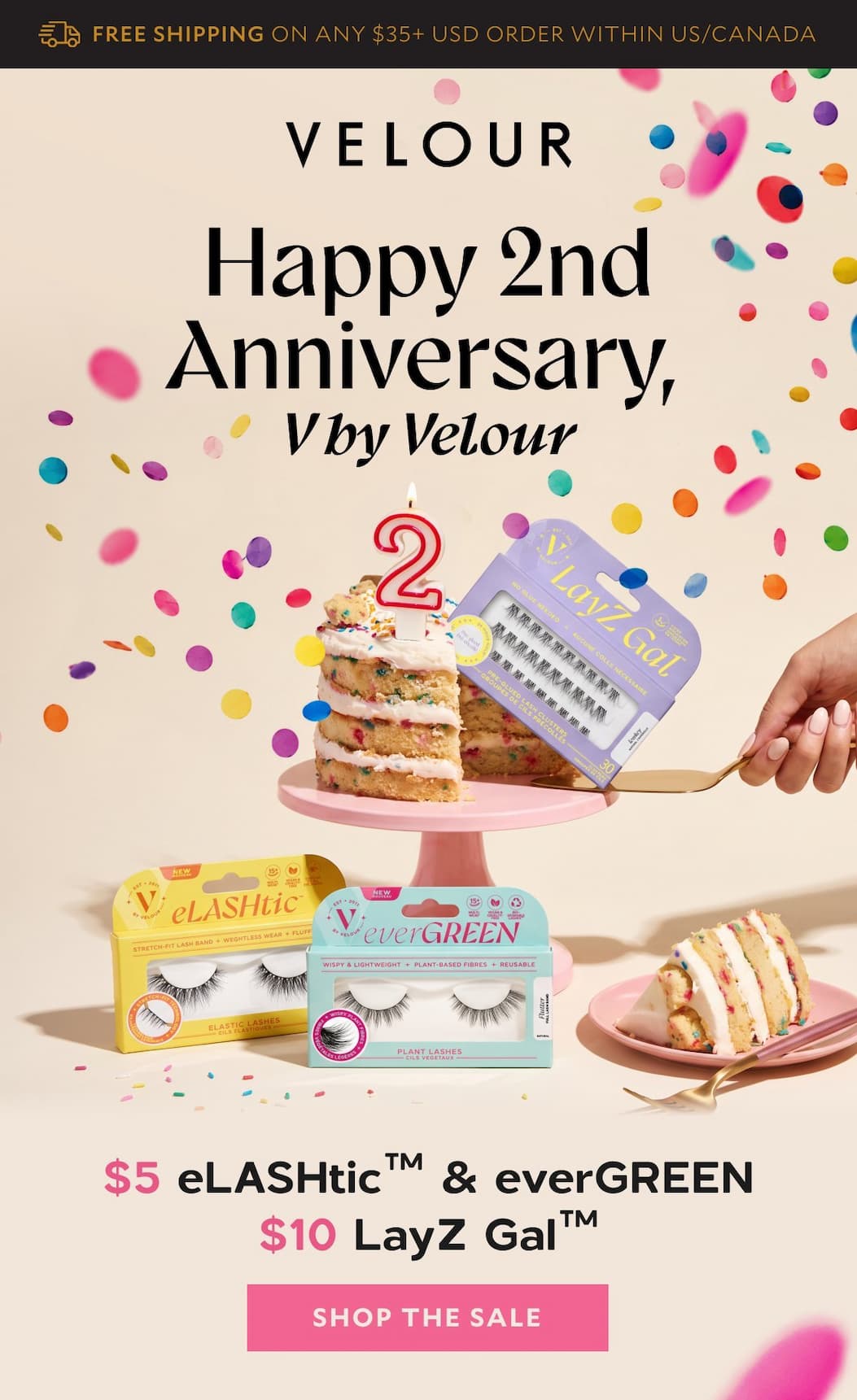 Happy 2nd Anniversary, V by Velour​  Subhead: $5 eLASHtic™ & everGREEN · $10 LayZ Gal™​Happy 2nd Anniversary, V by Velour​. $5 eLASHtic™ & everGREEN · $10 LayZ Gal™​