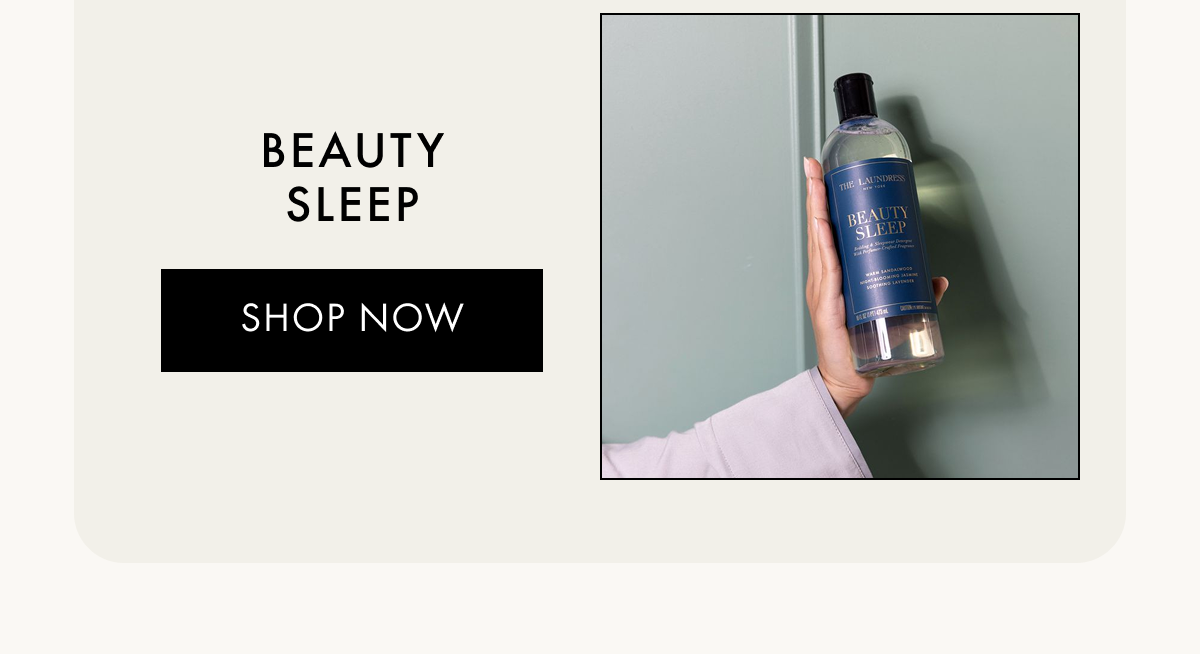 Beauty sleep Shop Now