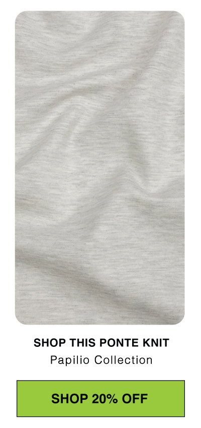 SHOP THIS PONTE KNIT FABRIC