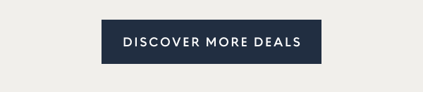 Discover more deals