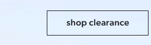 Shop clearance.