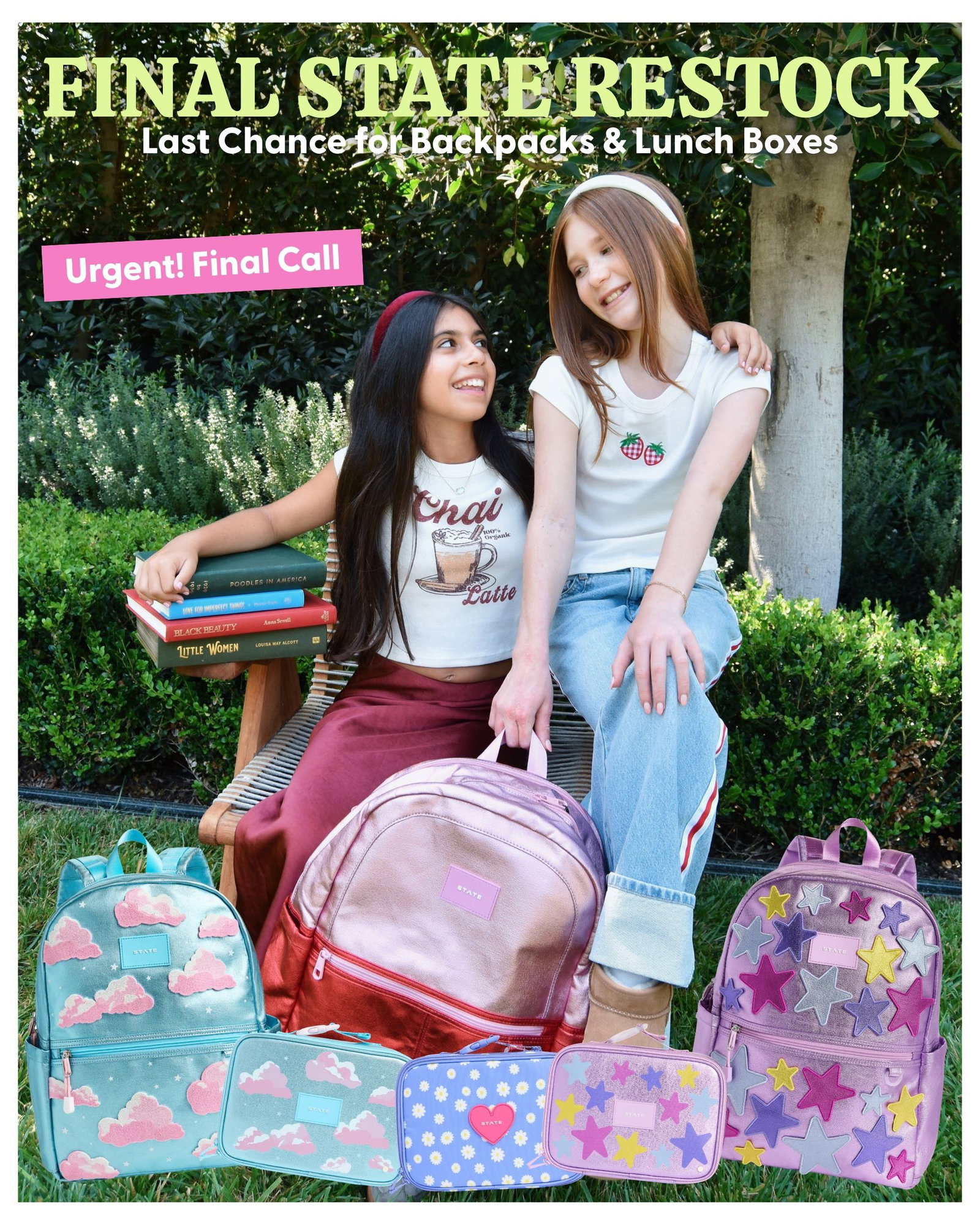 Final State Restock Last Chance for Backpacks & Lunch Boxes Urgent Final Call
