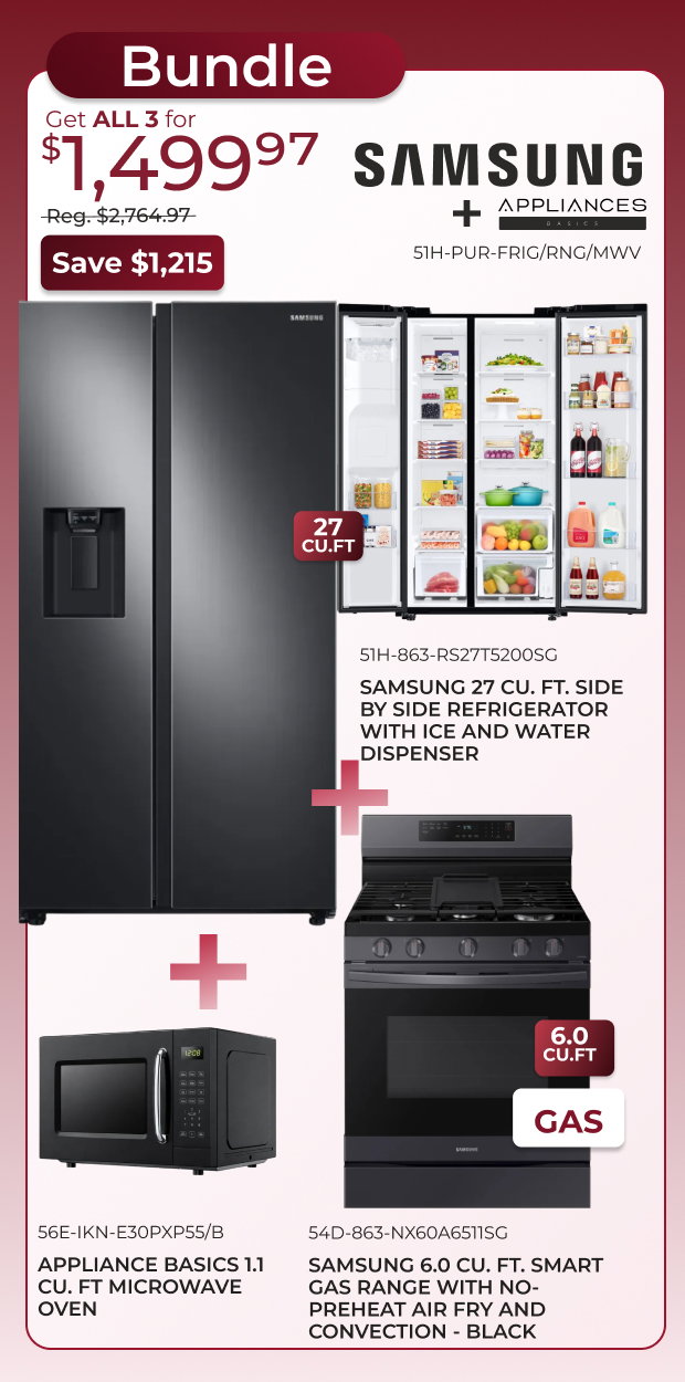 Samsung Fridge + Gas Range + AP Microwave Bundle