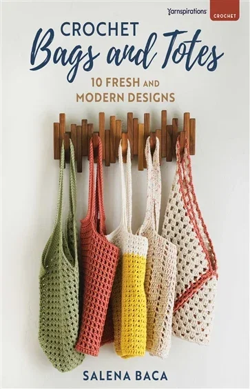 Crochet Bags and Totes, by Salena Baca