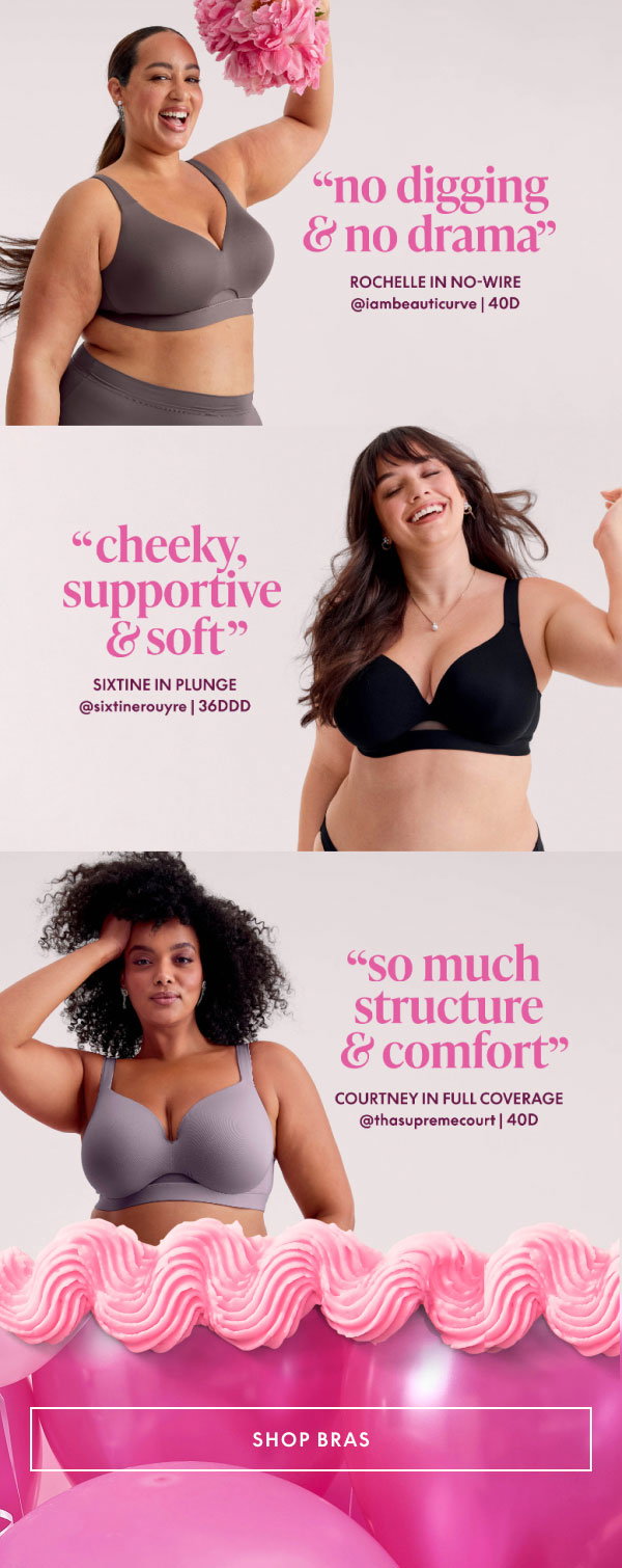 Comfort Bliss Bras $29.50 | Other Bras $39.50