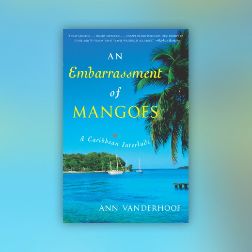 An Embarrassment of Mangoes