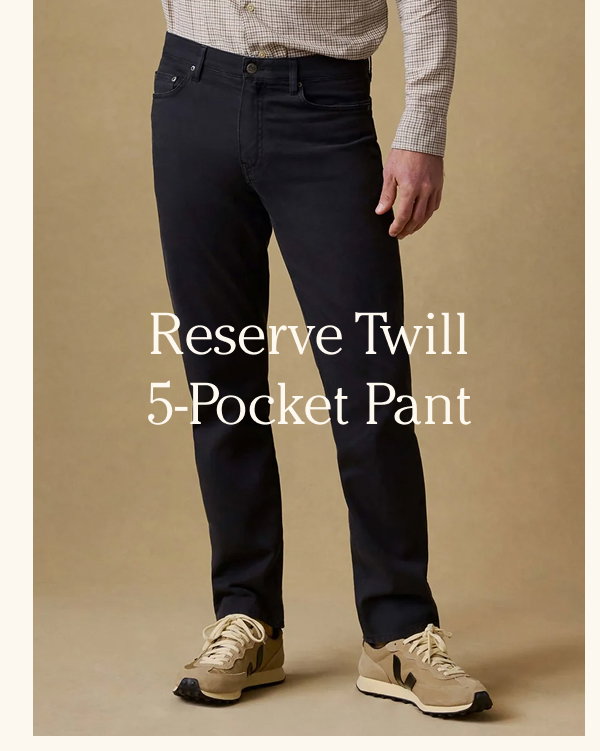 Reserve Twill 5-Pocket Pant