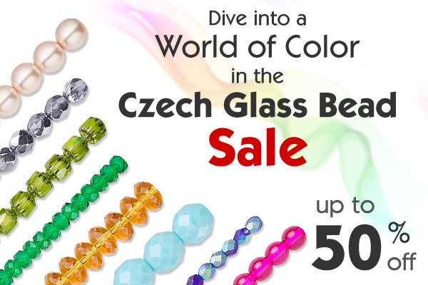 Dive into a World of Color in the Czech Glass Bead Sale - Up to 50% off