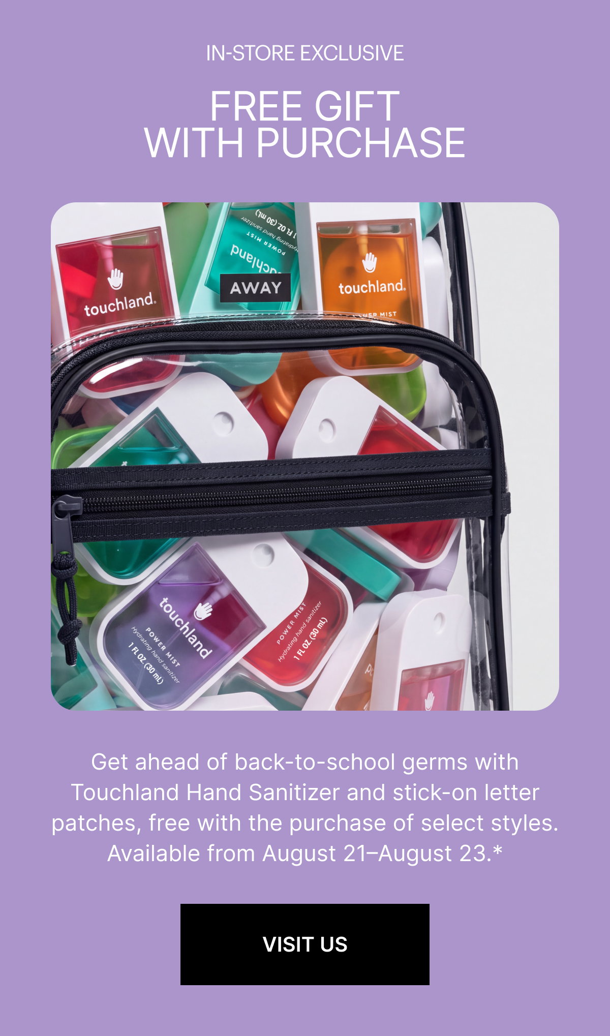 IN-STORE EXCLUSIVE | FREE GIFT WITH PURCHASE!