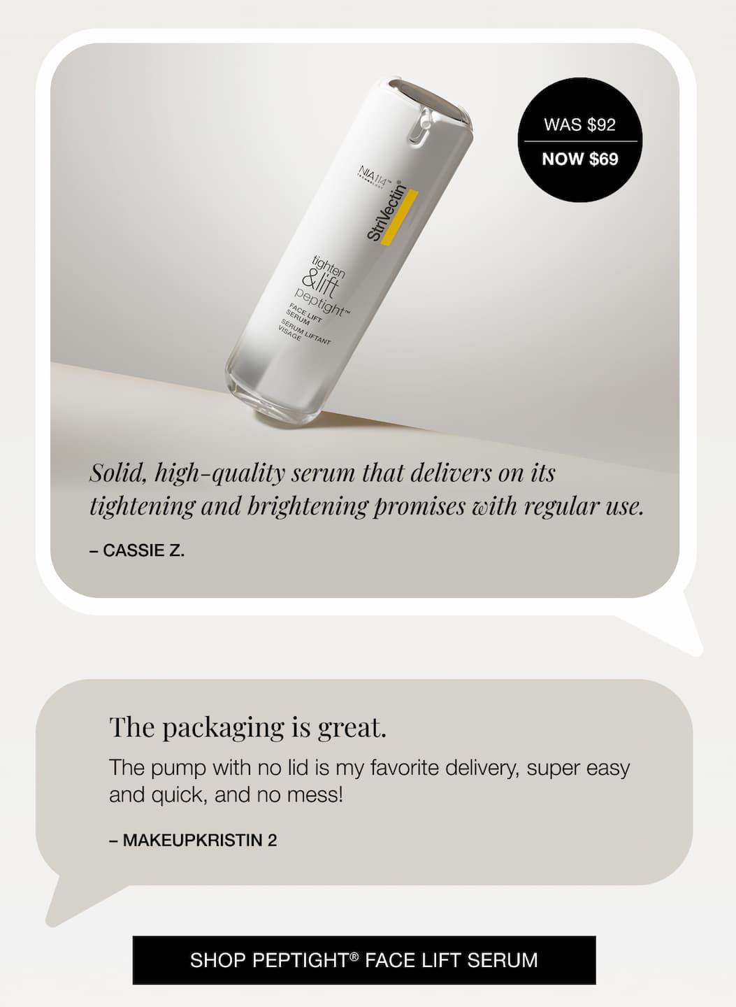 'The packaging is great.' - MAKEUPKRISTIN 2. Shop StriVectin Peptight Face Lift Serum