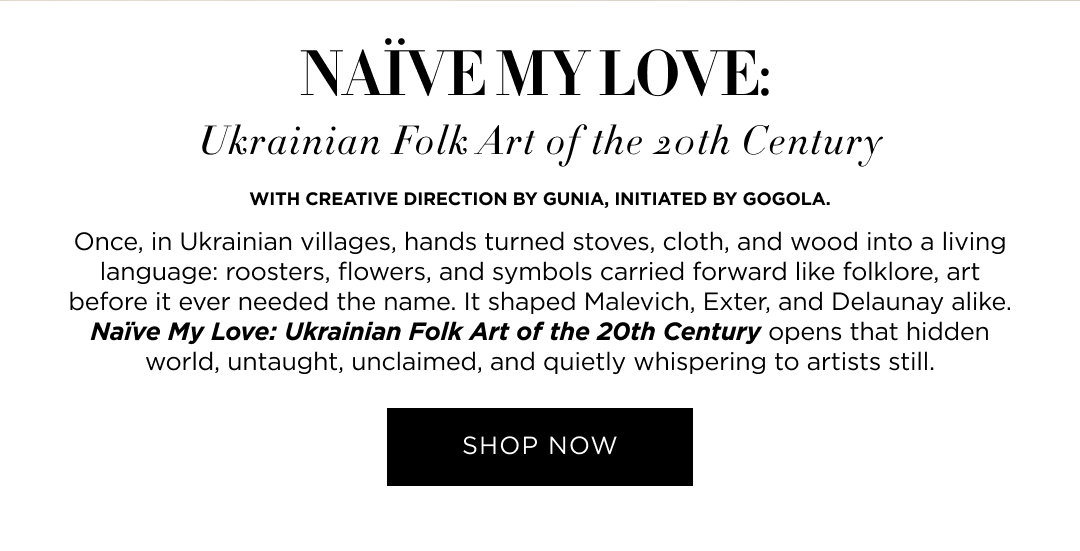 Naïve My Love: Ukrainian Folk Art of the 20th Century