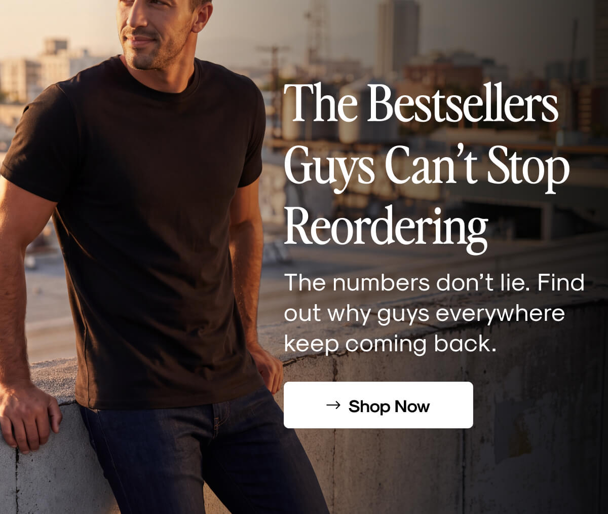 The Bestsellers Guys Can’t stop reordering