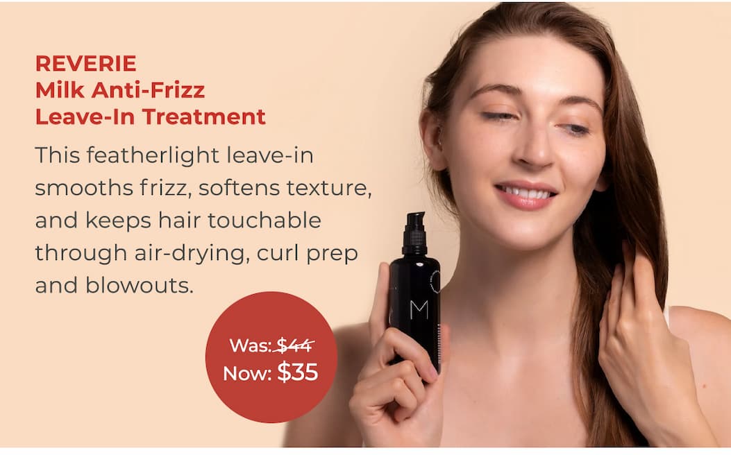 REVERIE Milk Anti-Frizz Leave-In Treatment