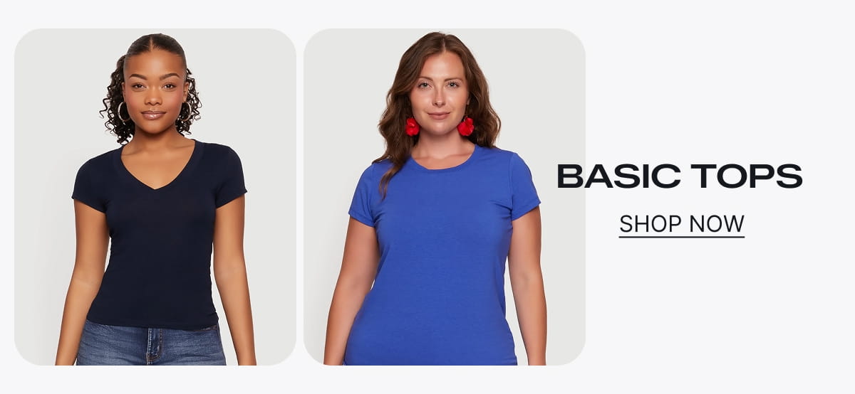 BASIC TOPS - SHOP NOW