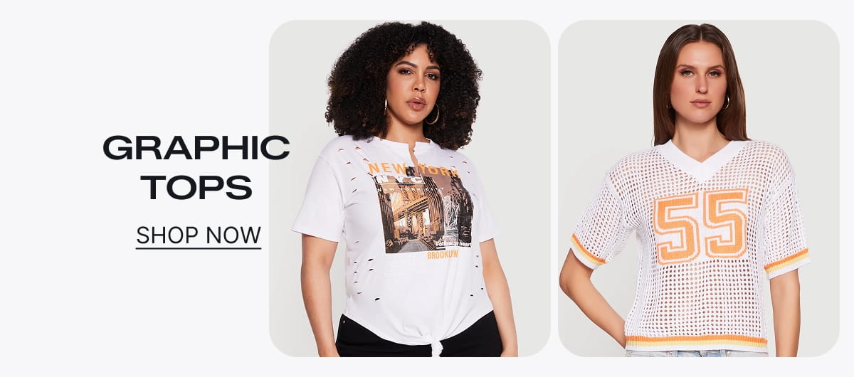 GRAPHIC TOPS - SHOP NOW