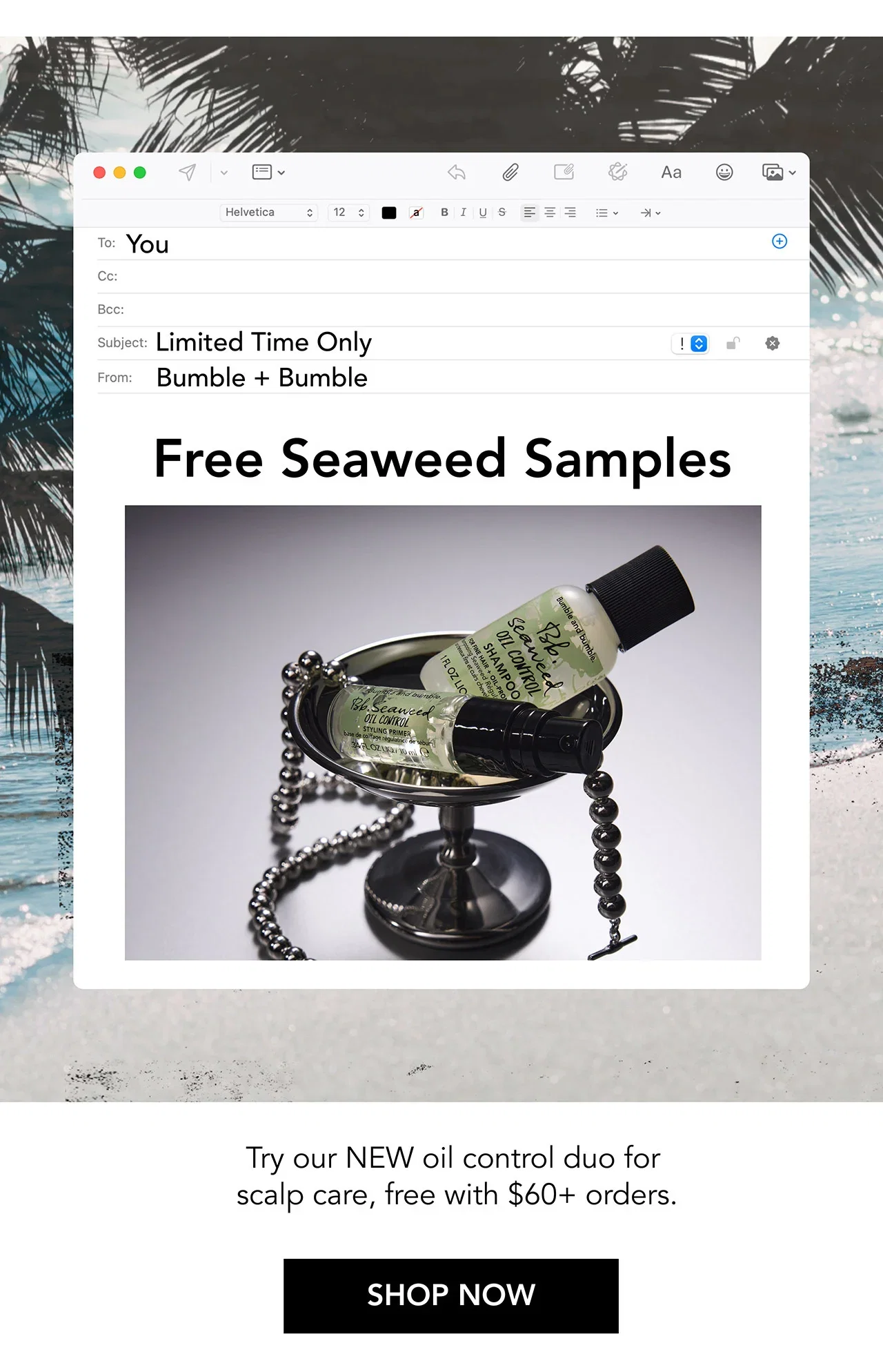 Free Seaweed Samples | Try our NEW oil control duo for scalp care, free with $60+ orders. | SHOP NOW Free Seaweed Samples | Try our NEW oil control duo for scalp care, free with $60+ orders. | SHOP NOW