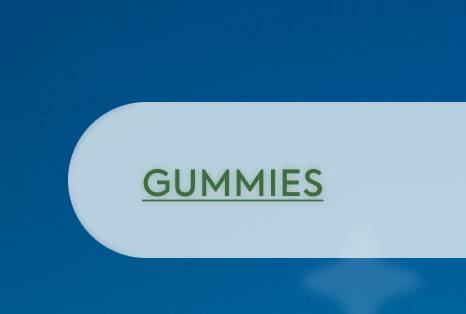 Gummies