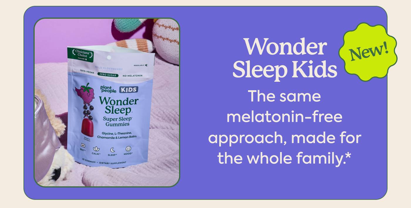 Wonder Sleep Kids — the same melatonin-free approach, made for the whole family