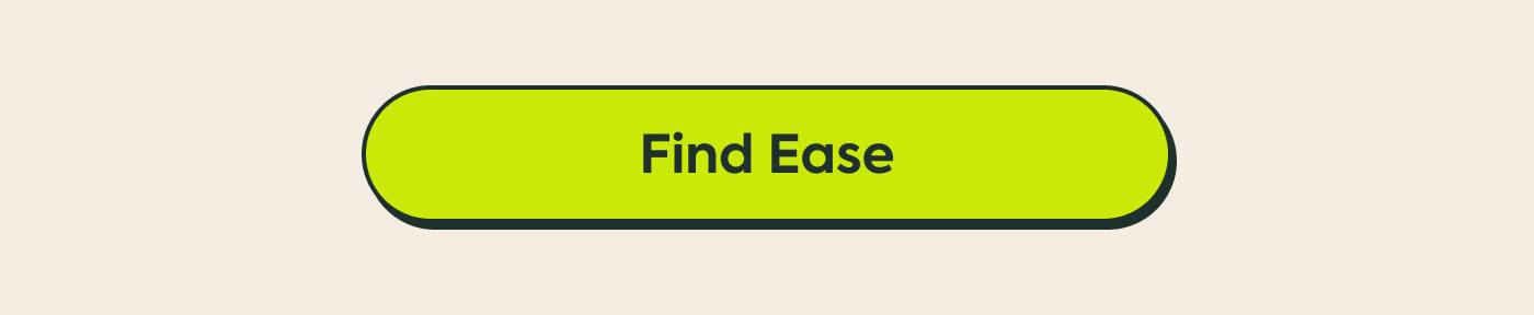 Find Ease