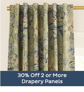 30% Off 2 or More Drapery Panels