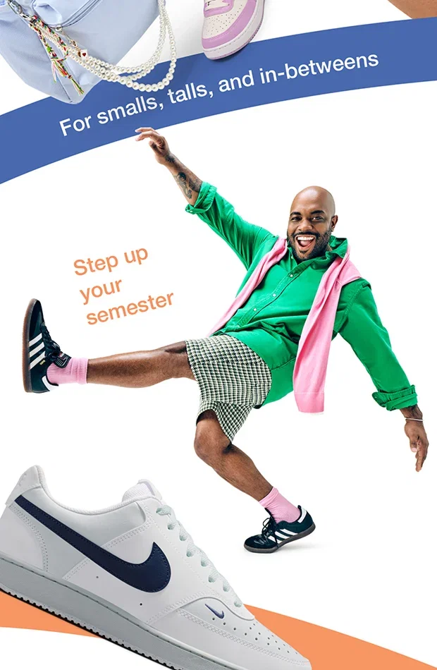 For smalls, talls, and in-betweens | Step up your semester