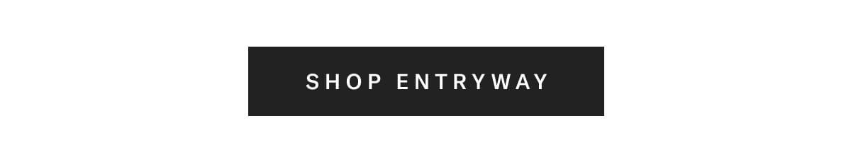 Shop All Entryway