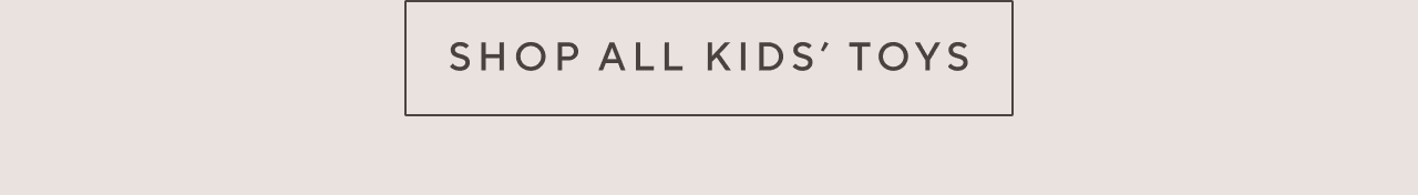 shop all kids' toys