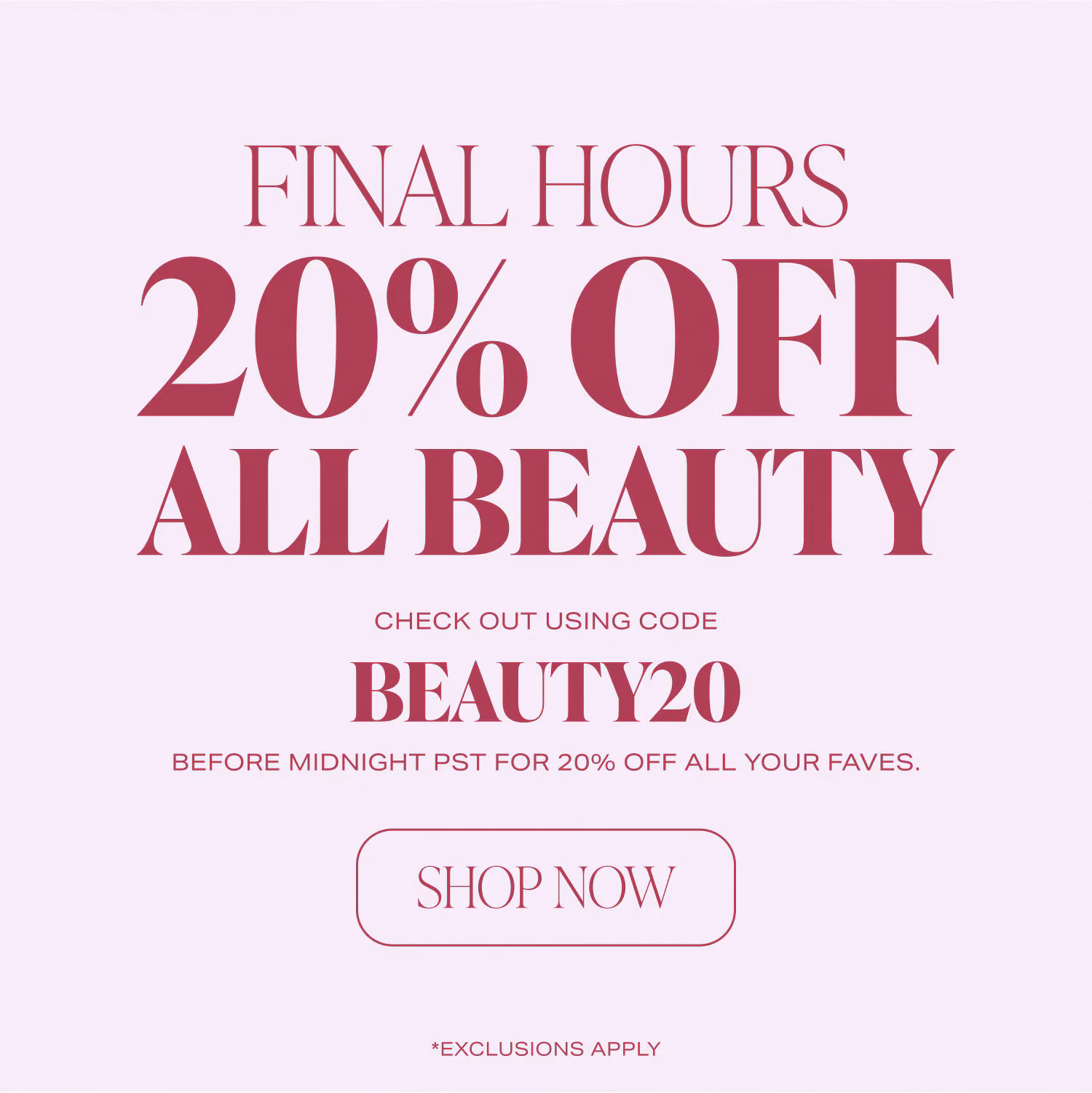 Shop 20% Off All Beauty