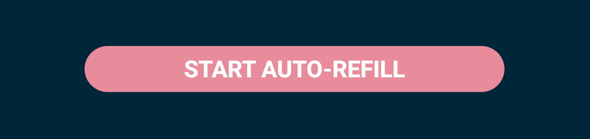 START AUTO-REFILL