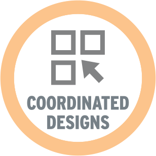 Coordinated Designs - Fully coordinated aesthetic and design features