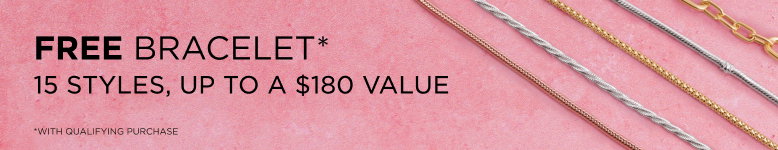 Receive a complimentary bracelet with qualifying purchases. Spend $135 and receive a free sterling silver bracelet, or spend $250 and receive a free gold-plated bracelet. Shop now and create your perfect bracelet look!