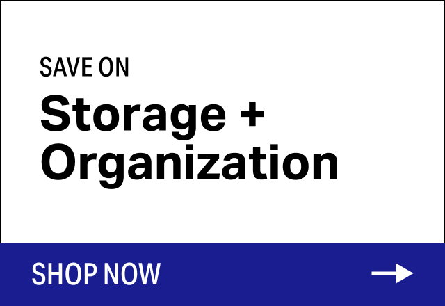 Save on Modern Storage + Organization