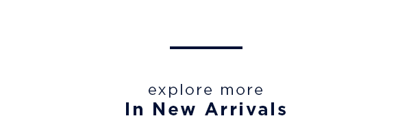 explore more i new arrivals