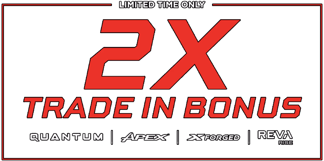 2x Trade-In Bonus | Limited Time Only