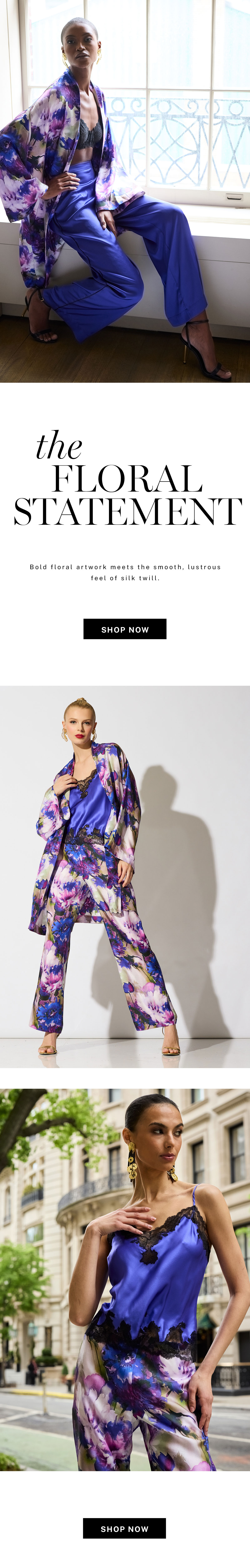 Make a floral statement. The new Autumn Floral Silk Twill styles were just added to the collection. 