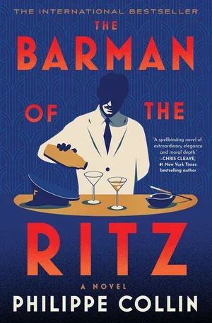 Book | The Barman of the Ritz: A Novel By Philippe Collin.