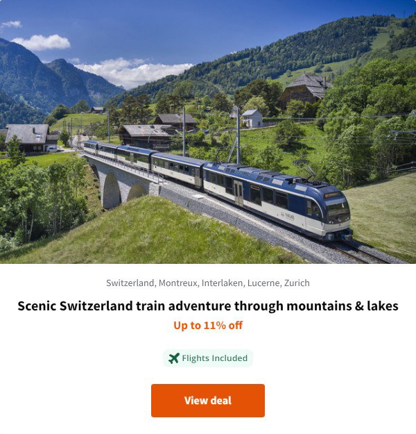 Scenic Switzerland train adventure through mountains & lakes