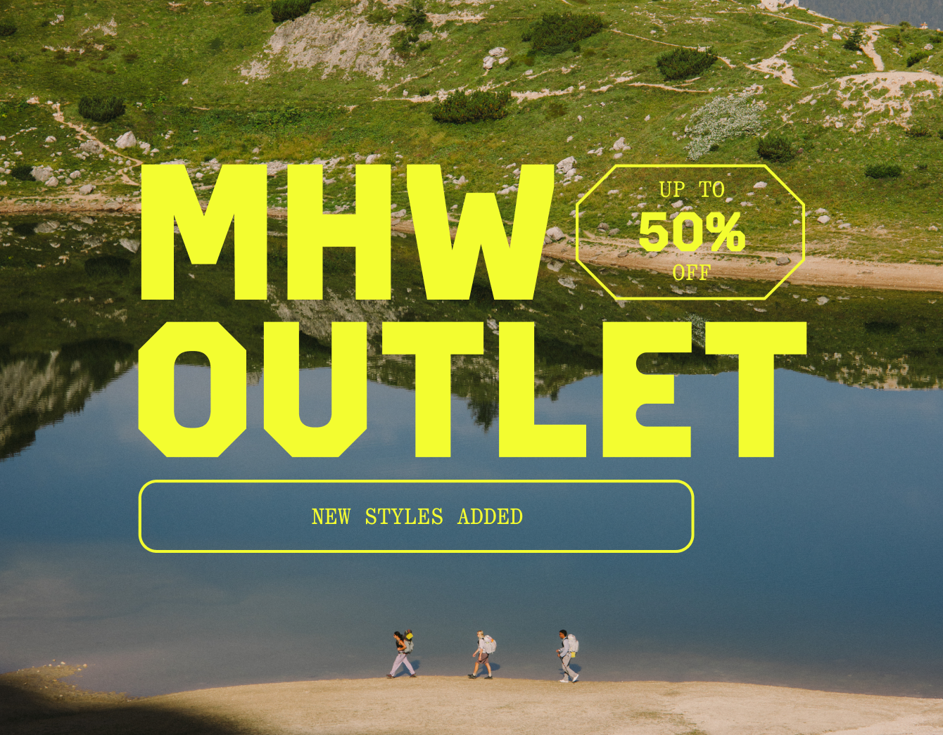 MHW OUTLET UP TO 50% OFF / NEW STYLES ADDED