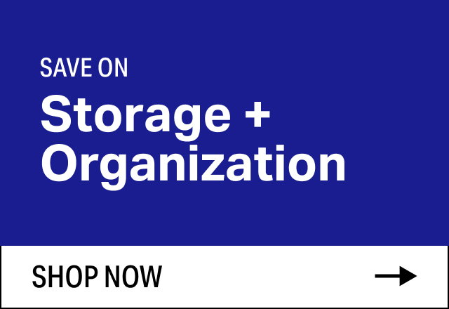 Save on Modern Storage + Organization
