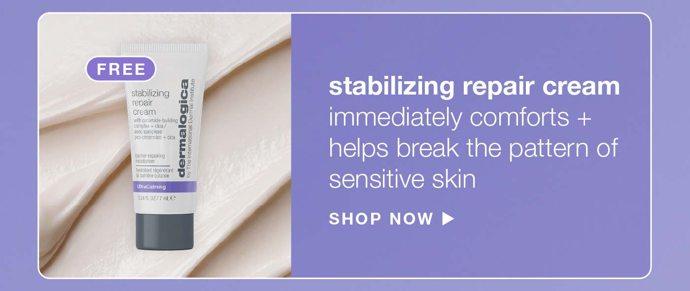 stabilizing repair cream [badge: free gift]​  strengthens, soothes + repairs​ SHOP NOW