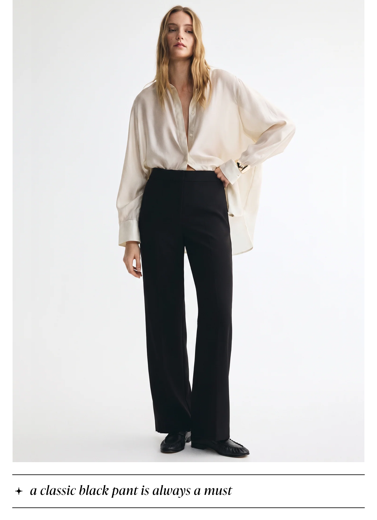 A classic black pant is always a must.