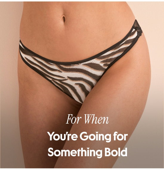 For When You are Going for Something Bold.