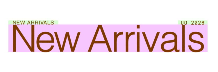 New Arrivals